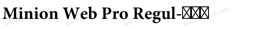 Minion Web Pro Regul字体转换